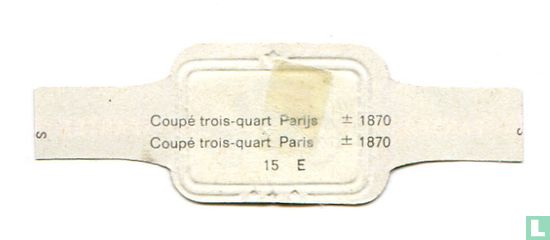Coupé trois-quart  [Paris]  ± 1870 - Bild 2