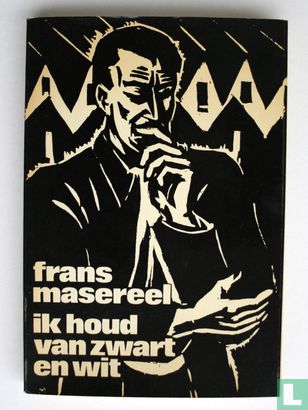 Frans Masereel: ik houd van zwart en wit - Image 1