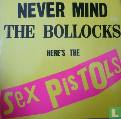 Never Mind The Bollocks - Bild 1