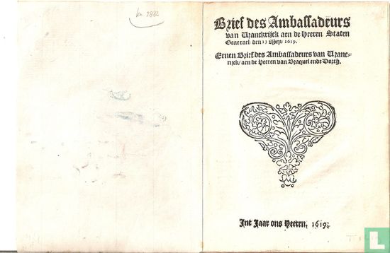 Brief des Ambassadeurs van Vranckrijck aan de Heeren Staten Generael den 13 Mey 1619 - Afbeelding 1