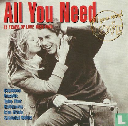 All You Need 1 - 15 Years Of Love 1980-1995 - Image 1