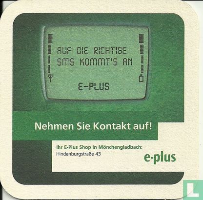 E-Plus, Nehemn Sie Kontakt auf! - Image 1