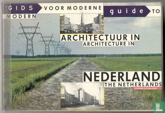 Gids voor moderne architectuur in Nederland - Afbeelding 1