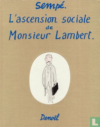 L'ascension sociale de Monsieur Lambert - Afbeelding 1