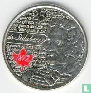 Canada 25 cents 2013 (coloured) "Bicentenary War of 1812 - Charles Michel de Salaberry" - Image 2