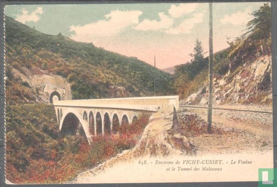 Environs de Vichy-Cusset, Le Viaduc et le Tunnel des Malavaux