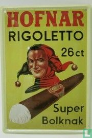 Hofnar Rigoletto - Reclamebord van blik 