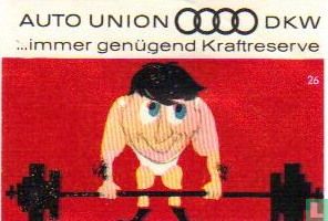 Auto Union DKW immer genügend Kraftreserve