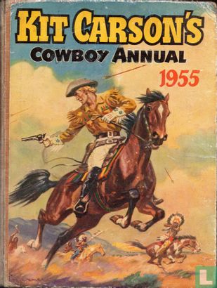 Kit Carson's Cowboy Annual 1955 - Image 1