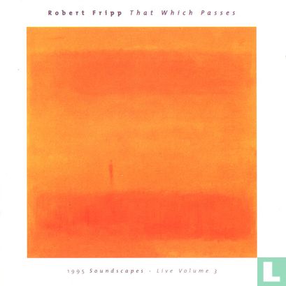  That Which Passes: 1995 Soundscapes Volume III  - Afbeelding 1