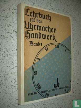 Lehrbuch für das Uhrmacherhandwerk 1 - Image 1