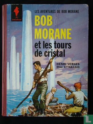 Bob Morane et les tours de cristal - Image 1
