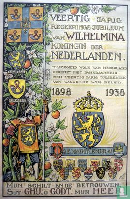 Veertig jarig jubileum van Wilhelmina koningin der Nederlanden - Afbeelding 1