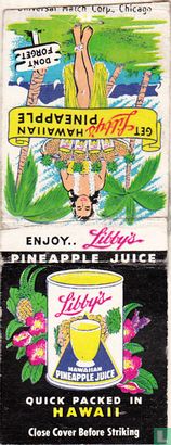 Pineapple juice quick packed in Hawaii