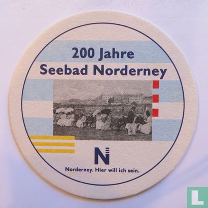 200 Jahre Seebad Norderney / König-Pilsener - Afbeelding 1