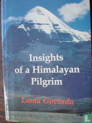 Insights of a Himalayan Pilgrim - Image 1