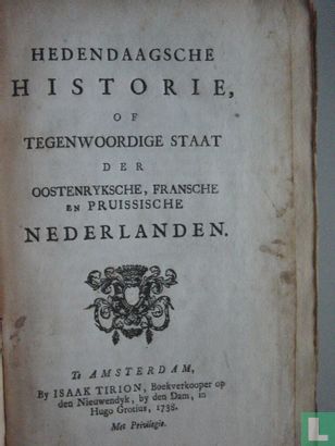 Hedendaagsche Historie, of Tegenwoordige Staat der Oostenryksche, Fransche en Pruissische Nederlanden  - Image 1