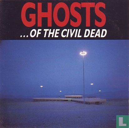 Ghosts ... of the Civil Dead - Image 1