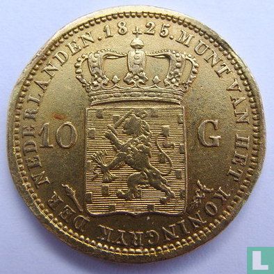 Niederlande 10 Gulden 1825 (Hermesstab) - Bild 1