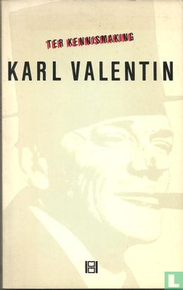 Ter kennismaking: Karl Valentin - Afbeelding 1