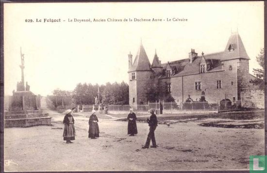 Le Folgoet, Le Doyenne, Ancien Chateau de la Duchesse Anne - Le Calvaire
