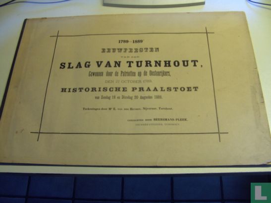 Eeuwfeesten van den slag van Turnhout 1789-1889 + Historische praalstoet prentenboek - Bild 1