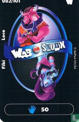 Fibi Loco/ Wab or the Skunx