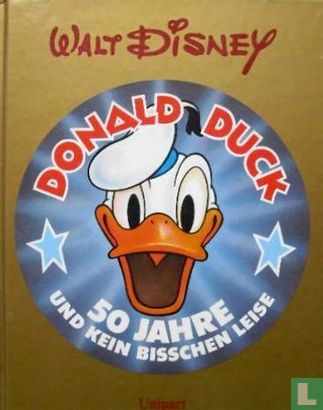 Donald Duck - 50 Jahre und kein bisschen leise - Afbeelding 1