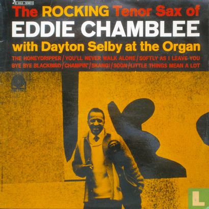 The Rocking Tenor sax of Eddie Chamblee - Afbeelding 1