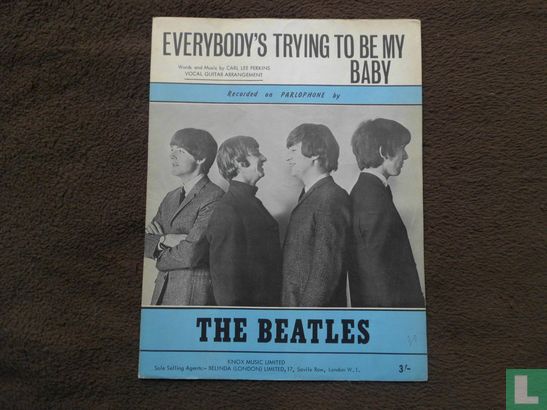 Everybody's Trying to Be My Baby  - Image 1