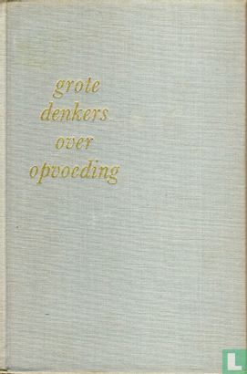 Grote denkers over opvoeding - Image 1