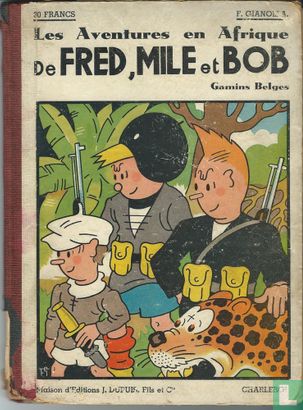 Les aventures en Afrique de Fred, Mille et Bob gamins Belges - Afbeelding 1