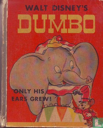 Walt Disney's Dumbo of the Circus, Only His Ears Grew! - Afbeelding 1