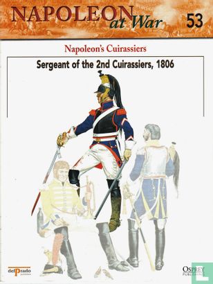 Sergeant of the 2nd Cuirassiers, 1806 - Afbeelding 3