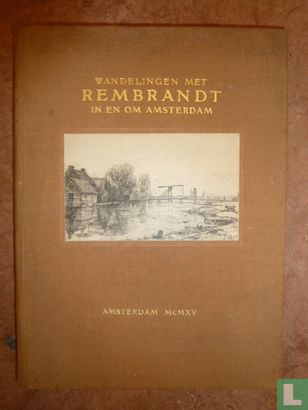 Wandelingen met Rembrandt in en om Amsterdam - Afbeelding 1