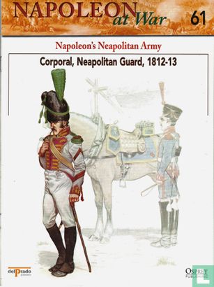 Körperliche, neapolitanischen Garde, 1812-13 - Bild 3