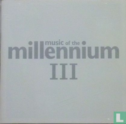 Music of the Millennium III - Afbeelding 1