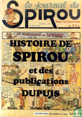 Histoire de Spirou et des publications Dupuis - Afbeelding 1