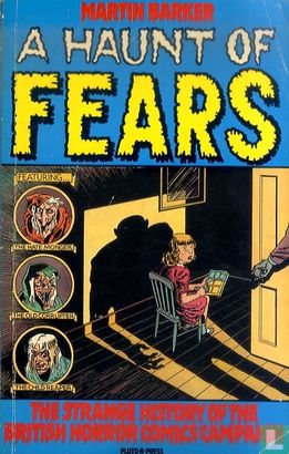 A Haunt of Fears - The Strange History of the British Horror Comics Campaign - Image 1