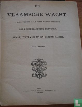 VLAAMSCHE WACHT (De) - Veertiendaagsch Tijdschrift voor Nederlandsche Letteren - Image 1