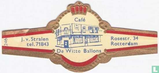 Café De Witte Ballons - J. v. Stralen tel. 71843 - Rosestr. 34 Rotterdam - Afbeelding 1