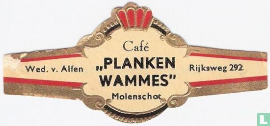 Café "Planken Wammes" Molenschot - Wed. v. Alfen - Rijksweg 292 - Afbeelding 1