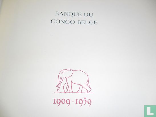 Banque du Congo Belge 1909-1959 - Afbeelding 3