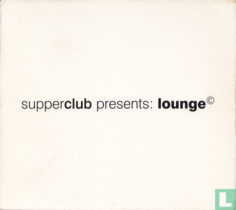 Supperclub presents: Lounge - Afbeelding 1