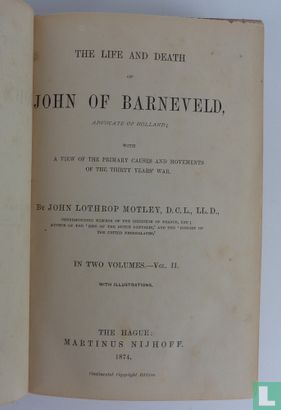 The Life and Death of John of Barneveld (Advocate of Holland)  - Image 3