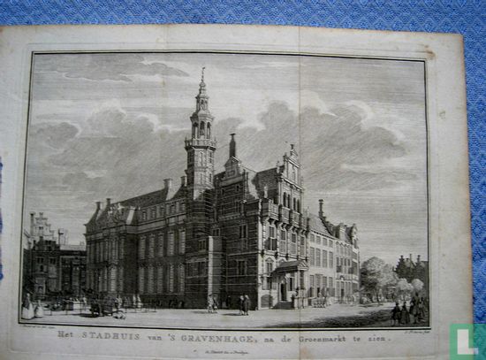 's Gravenhage, Het Stadhuis van. na de Groenmarkt te zien 1742