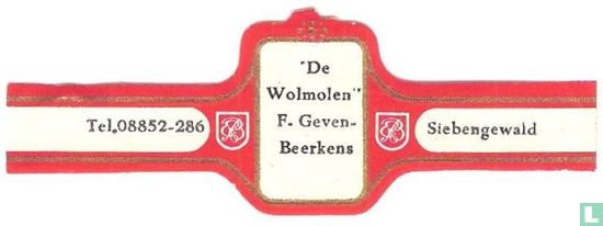 De Wolmolen F. Geven-Beerkens - Tel.08852-286 - Siebengewald  - Afbeelding 1