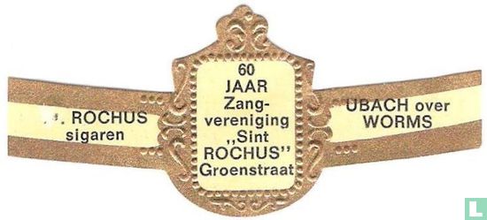 60 Jahre Gesangverein "St. Rochus" GroenstraatRochus Zigarren-Umbach über Worms - Bild 1