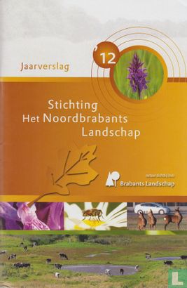 Jaarverslag Stichting Het Noordbrabants Landschap - Bild 1