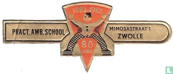 1882-1962-80-Jahr-Pract.Amb.School-Mimosa-Straße 1-Zwolle - Bild 1
